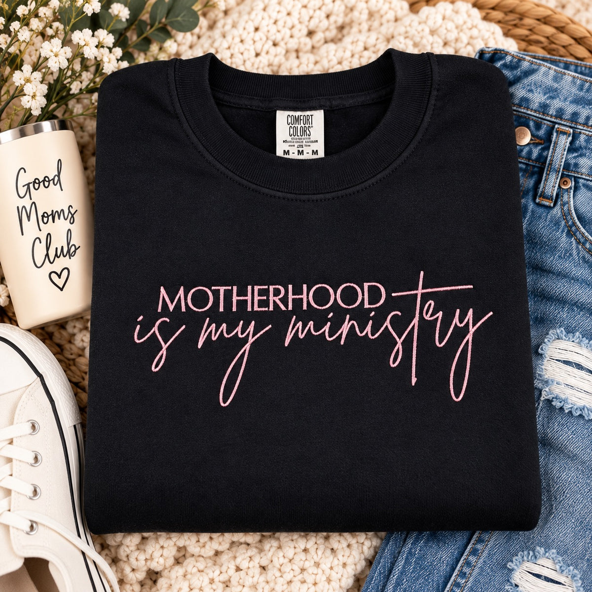 Motherhood Is My Ministry Embroidered Sweatshirt